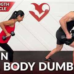 20 Min Full Body Weight Training at Home with Dumbbells Workout - Resistance Strength Training
