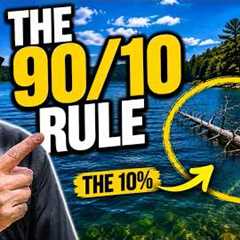 Most Anglers Fish the Wrong 90% of Water