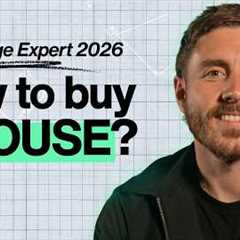 How to BUY A House In 2026? - UK Mortgage Expert Explains
