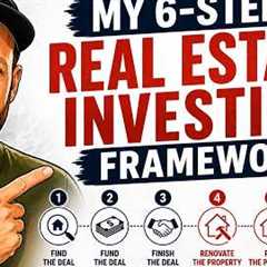 You Need a Real Estate Investing Framework
