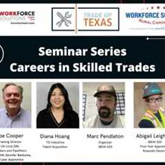 Trade Up Texas: Careers in Skilled Trades