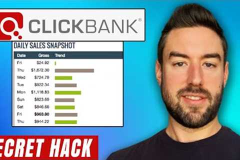 Easy $300 Per Day On ClickBank With This Hack [Step-By-Step Tutorial]