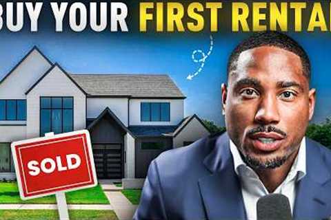 How to Buy Your First Rental Property in 2026 (Step-by-Step Guide!)