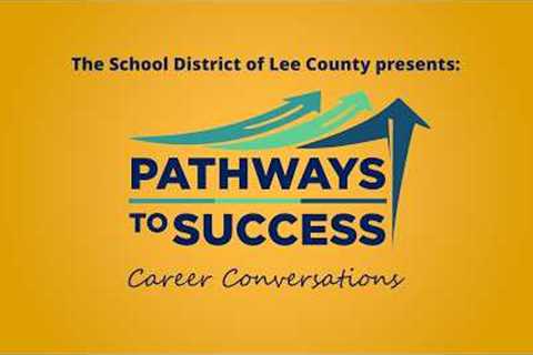 Pathways to Success: Career Conversations