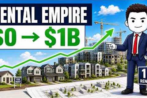 POV: Building a Build-to-Rent Empire — $0 to $1B in Rentals, Level by Level
