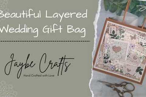 Beautiful Layered Wedding Gift Bag