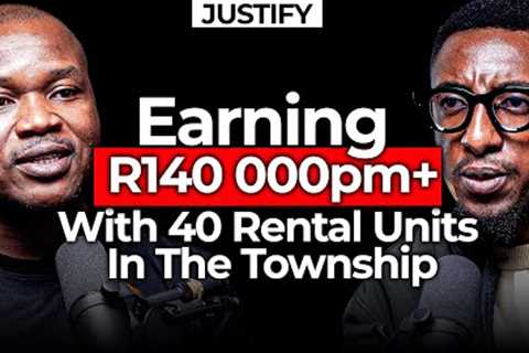 Earning R140 000pm+ With 40 Rental Units In The Township | @ItsMoreThanJustMoney
