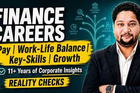 Finance Careers Decoded: What You Actually Do in FP&A, Investment Banking, Equity Research, PE, ..