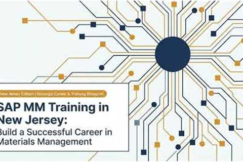 🚀 SAP MM Training in New Jersey: Build a Successful Career in Materials Management