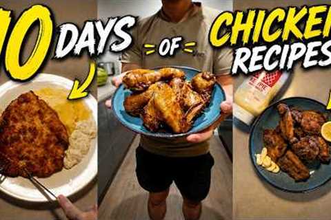 10 Days of Chicken Recipes | Easy & Delicious Meal Ideas