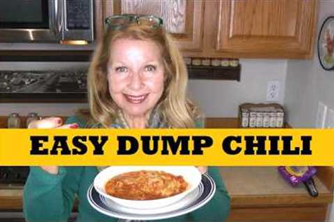 Easy Dump Chili...Pantry Meal...Eagle In A Nest