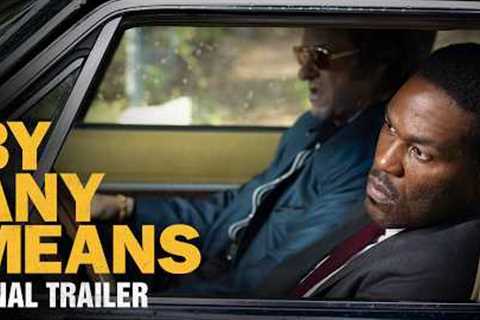 By Any Means | Final Trailer (2026 Movie) – Yahya Abdul-Mateen II, Mark Wahlberg