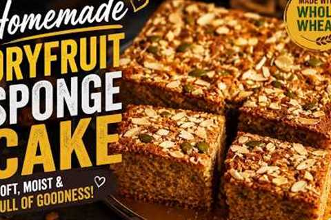 The Secret recipe for a Perfect Home made DryFruit Sponge Cake With Tips | Bakery Style Cake