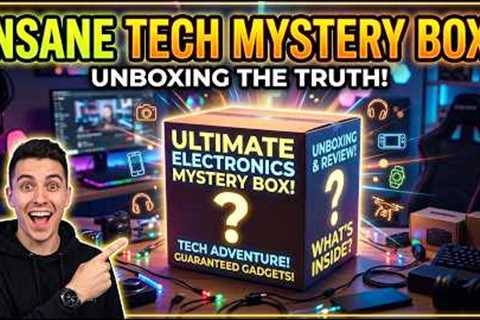 Insane TECH Mystery BOX! Unboxing the Truth!