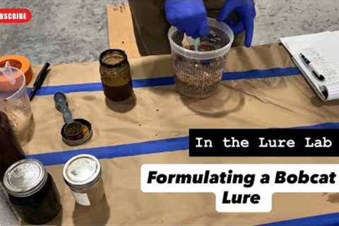 Creating a Bobcat Lure From Scratch 