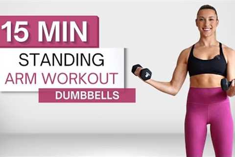 15 min STANDING ARM WORKOUT | With Dumbbells | Upper Body