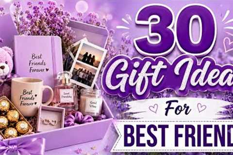 30 Gift Ideas for Best Friend 🎁💜 | Best Birthday Gifts for Your Bestie | Gift Ideas 2026