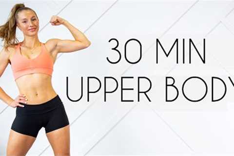 30 min TOTAL UPPER BODY Workout (Tone & Strengthen with Dumbbells)