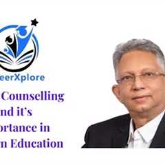 What is Career Counselling? | Importance of Career Guidance for Students | CareerXplore