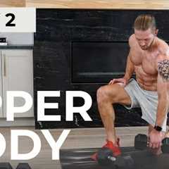 Day 2: 40 Min COMPLETE UPPER BODY Dumbbell Workout // 6WS1
