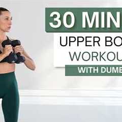 30 min UPPER BODY WORKOUT | Dumbbells + Bench | Arms, Chest, Back and Core