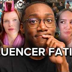 Why Everyone Is Tired of Influencers