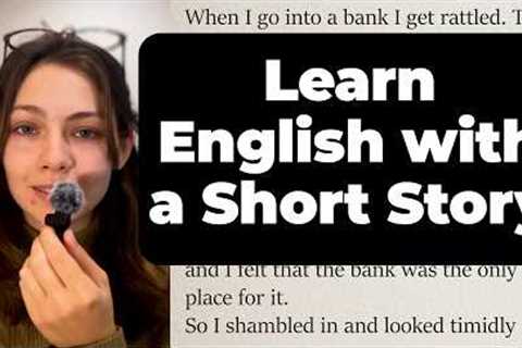 Learn English Through Stories: My Financial Career
