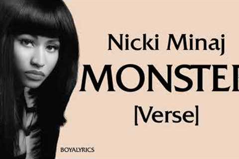 Nicki Minaj - MONSTER [Verse - Lyrics] pull up in the sri lanka, whatt am i a nicki fan?