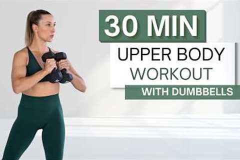 30 min UPPER BODY WORKOUT | Dumbbells + Bench | Arms, Chest, Back and Core