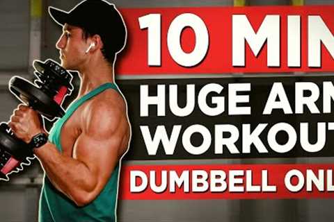 15 MINUTE ARM WORKOUT (DUMBBELLS ONLY)