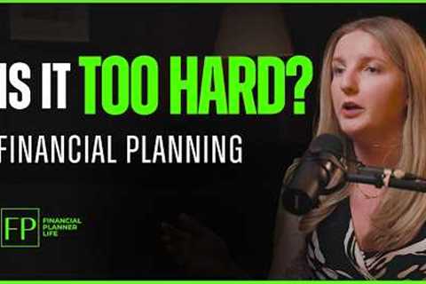 Why I Chose a Career in Financial Planning (After Doubting It)