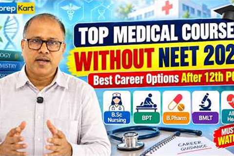 Top Medical Courses Without NEET 2027 | Best Career Options After 12th PCB