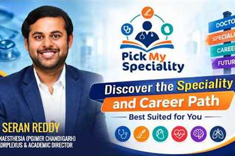PickMySpeciality | Discover the Medical Speciality and Career Path Best Suited for You